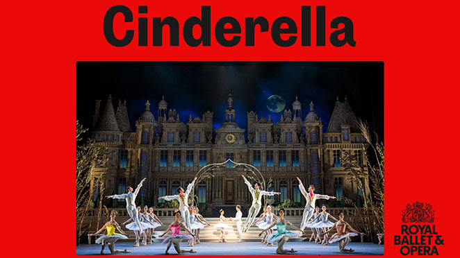 The Royal Ballet: Cinderella (Encore)