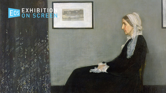 Exhibition on Screen: James McNeill Whistler