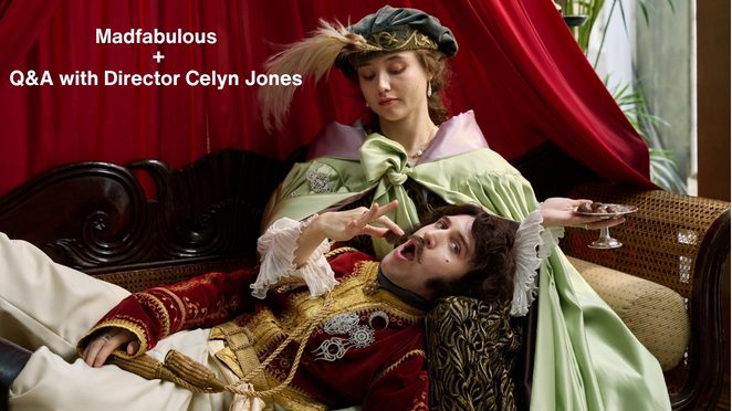 Madfabulous (12A) + Q&A with Director Celyn Jones